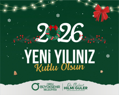 BAŞKAN GÜLER’DEN YENİ YIL MESAJIı