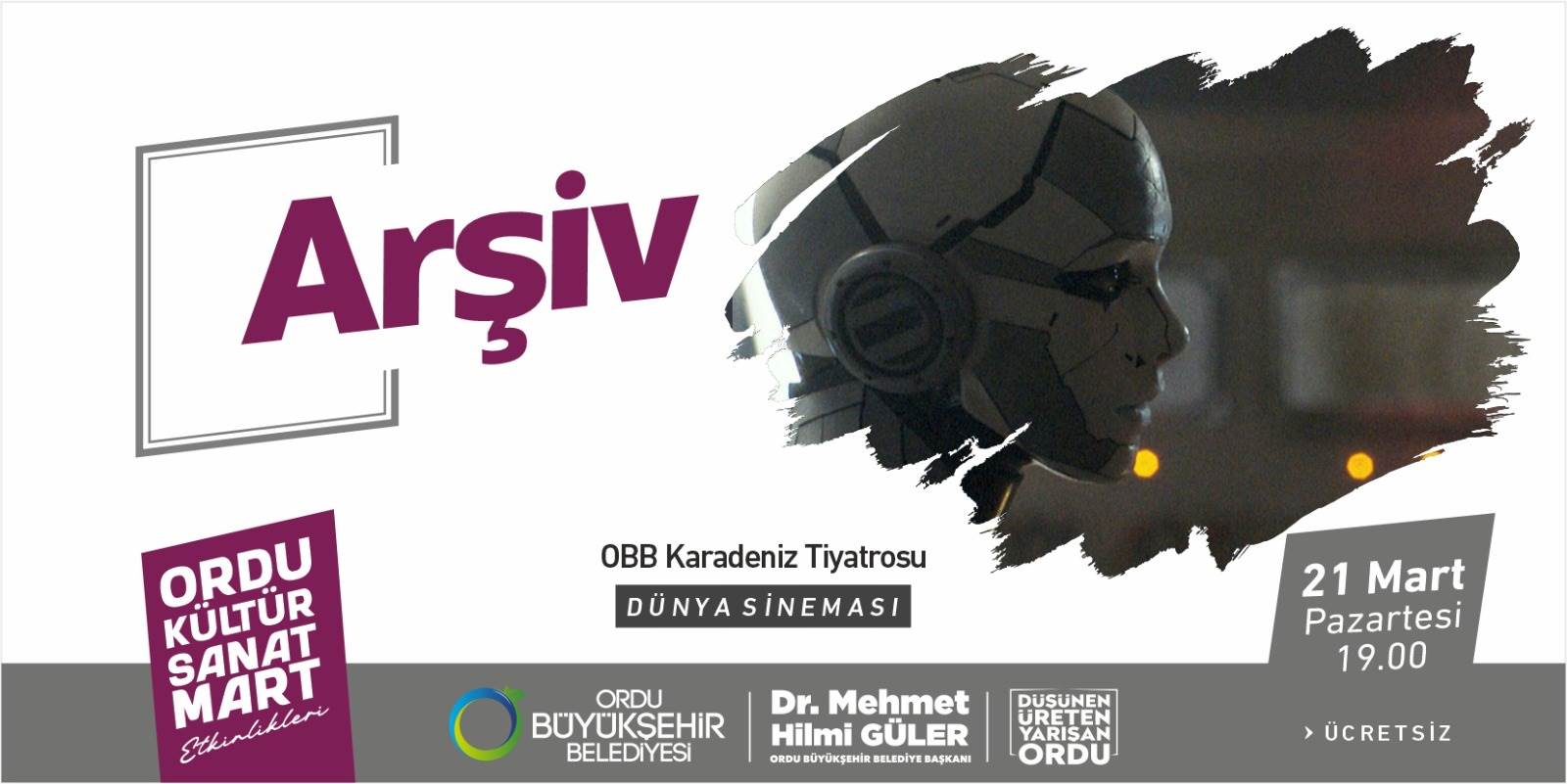  ‘ARŞİV’ FİLMİ ORDULULARLA BULUŞACAK