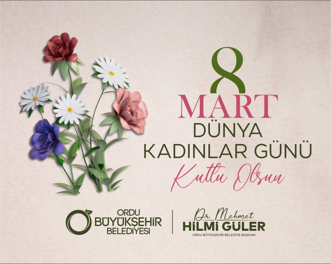 BAŞKAN GÜLER’DEN DÜNYA KADINLAR GÜNÜ MESAJI