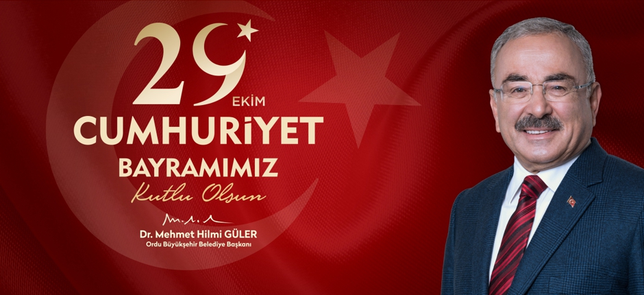 CUMHURİYET BAYRAMI’MIZ KUTLU OLSUN