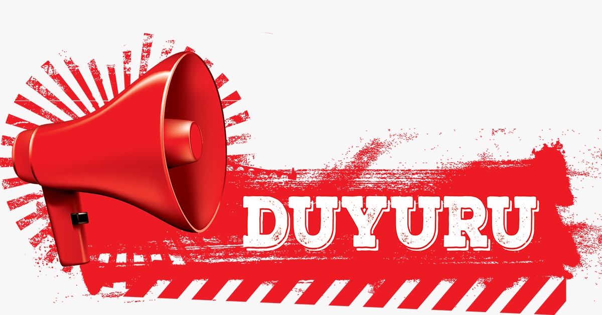 KAMUOYUNA DUYURU